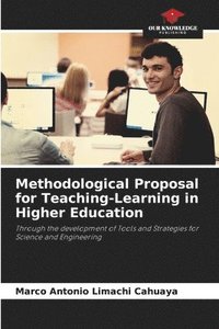 bokomslag Methodological Proposal for Teaching-Learning in Higher Education