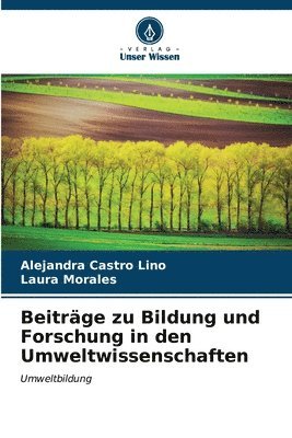 Beitrge zu Bildung und Forschung in den Umweltwissenschaften 1