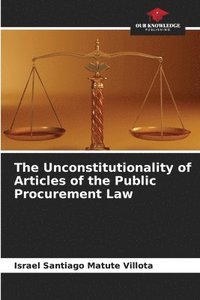 bokomslag The Unconstitutionality of Articles of the Public Procurement Law
