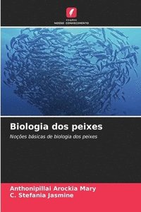 bokomslag Biologia dos peixes
