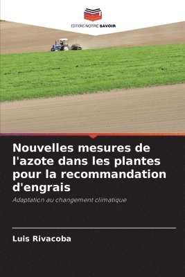 Nouvelles mesures de l'azote dans les plantes pour la recommandation d'engrais 1