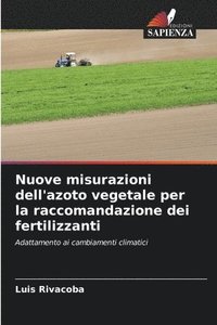 bokomslag Nuove misurazioni dell'azoto vegetale per la raccomandazione dei fertilizzanti
