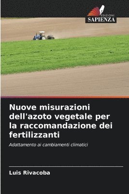 Nuove misurazioni dell'azoto vegetale per la raccomandazione dei fertilizzanti 1
