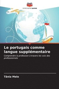 bokomslag Le portugais comme langue supplmentaire