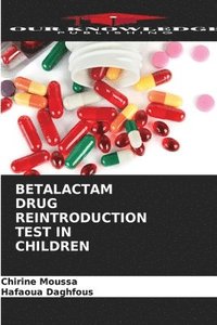 bokomslag Betalactam Drug Reintroduction Test in Children