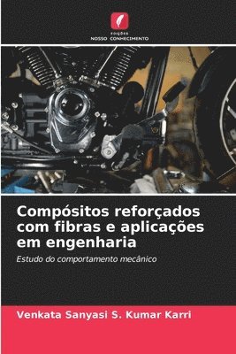 bokomslag Compsitos reforados com fibras e aplicaes em engenharia