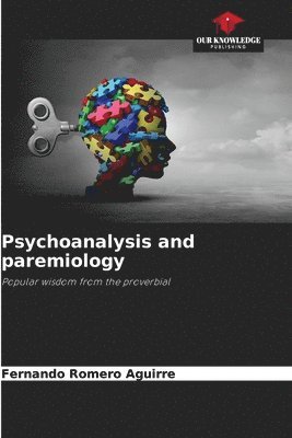 bokomslag Psychoanalysis and paremiology