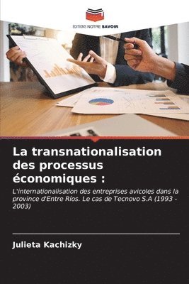 La transnationalisation des processus conomiques 1
