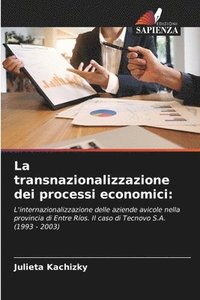 bokomslag La transnazionalizzazione dei processi economici