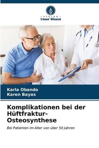 bokomslag Komplikationen bei der Hftfraktur-Osteosynthese