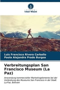 bokomslag Verbreitungsplan San Francisco Museum (La Paz)