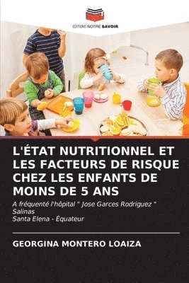 L'tat Nutritionnel Et Les Facteurs de Risque Chez Les Enfants de Moins de 5 ANS 1