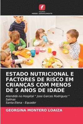 Estado Nutricional E Factores de Risco Em Crianas Com Menos de 5 Anos de Idade 1
