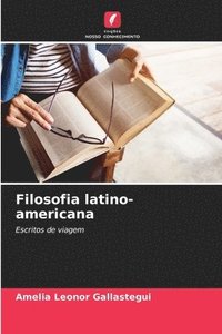 bokomslag Filosofia latino-americana
