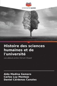 bokomslag Histoire des sciences humaines et de l'universit