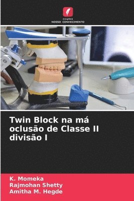 Twin Block na m ocluso de Classe II diviso I 1