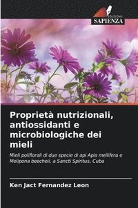 bokomslag Propriet nutrizionali, antiossidanti e microbiologiche dei mieli