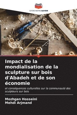 Impact de la mondialisation de la sculpture sur bois d'Abadeh et de son conomie 1