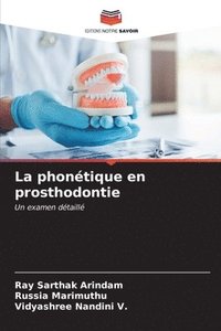bokomslag La phontique en prosthodontie