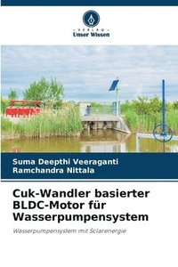 bokomslag Cuk-Wandler basierter BLDC-Motor fr Wasserpumpensystem