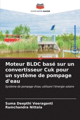 Moteur BLDC bas sur un convertisseur Cuk pour un systme de pompage d'eau 1