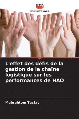 L'effet des dfis de la gestion de la chane logistique sur les performances de HAO 1