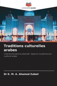 bokomslag Traditions culturelles arabes