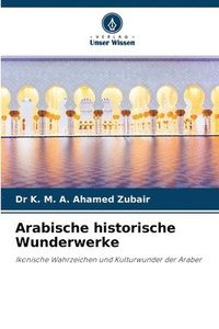 bokomslag Arabische historische Wunderwerke