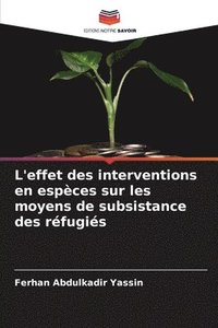 bokomslag L'effet des interventions en espces sur les moyens de subsistance des rfugis