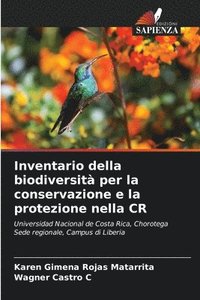 bokomslag Inventario della biodiversit per la conservazione e la protezione nella CR