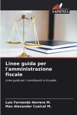 bokomslag Linee guida per l'amministrazione fiscale