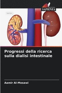 bokomslag Progressi della ricerca sulla dialisi intestinale