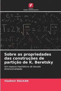 bokomslag Sobre as propriedades das construes de partio de K. Beretsky