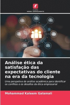 bokomslag Anlise tica da satisfao das expectativas do cliente na era da tecnologia