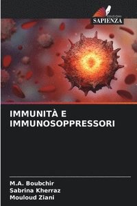 bokomslag Immunit E Immunosoppressori