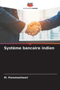 bokomslag Systme bancaire indien