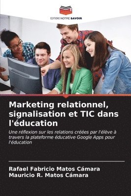 Marketing relationnel, signalisation et TIC dans l'ducation 1