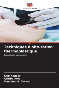 bokomslag Techniques d'obturation thermoplastique