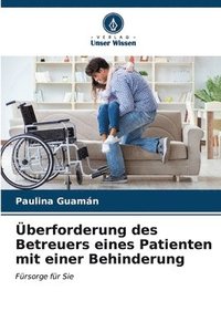 bokomslag berforderung des Betreuers eines Patienten mit einer Behinderung