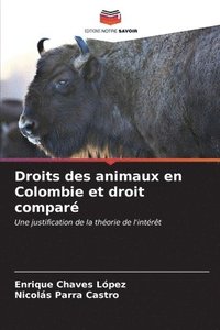 bokomslag Droits des animaux en Colombie et droit compar