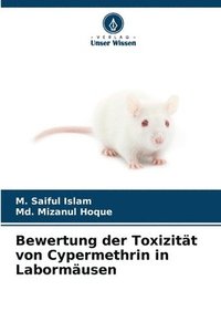 bokomslag Bewertung der Toxizitt von Cypermethrin in Labormusen