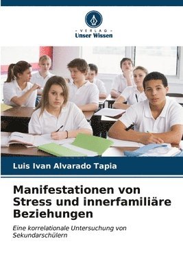 Manifestationen von Stress und innerfamilire Beziehungen 1