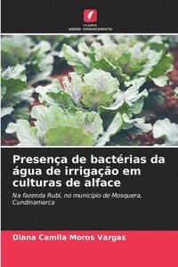 bokomslag Presena de bactrias da gua de irrigao em culturas de alface
