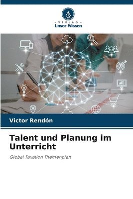 bokomslag Talent und Planung im Unterricht