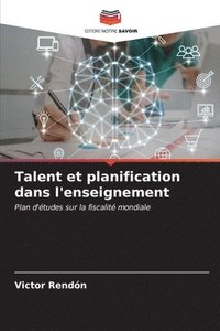 bokomslag Talent et planification dans l'enseignement