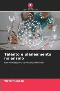 bokomslag Talento e planeamento no ensino