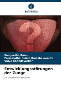bokomslag Entwicklungsstrungen der Zunge