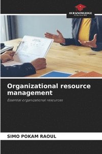 bokomslag Organizational resource management