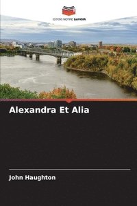 bokomslag Alexandra Et Alia