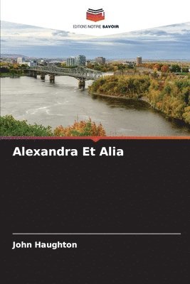 Alexandra Et Alia 1